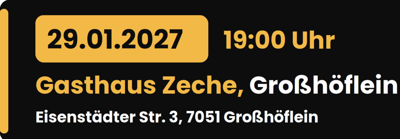 Rudi Strahl's Comedy Show am 29. Januar 2027 um 19:00 Uhr im Gasthaus Zeche, Großhöflein Rudi Strahl's Comedy Show am 29. Januar 2027 um 19:00 Uhr im Gasthaus Zeche, Eisenstädter Straße 3, 7051 Großhöflein